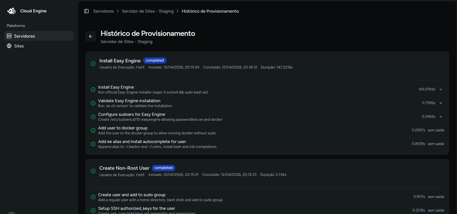 Exemplo de histórico de provisionamento com detalhes de execução